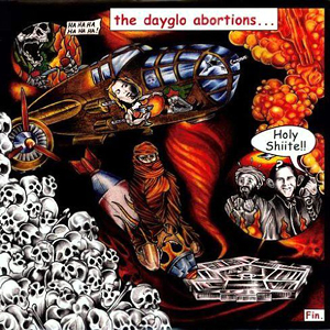 Holy Shiite Dayglo Abortions
