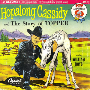 Hopalong Cassidy Story Of Topper