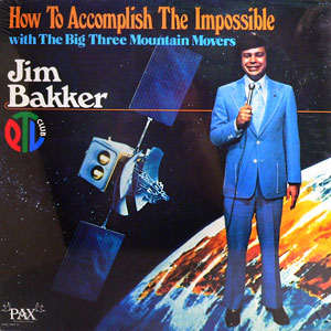 How To Accomplish Jim Bakker
