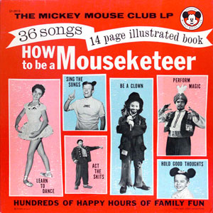 How To Be A Mouseketeer