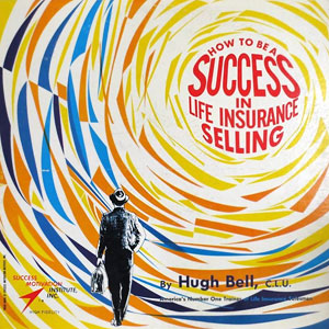 How To Be Success Life Insurance
