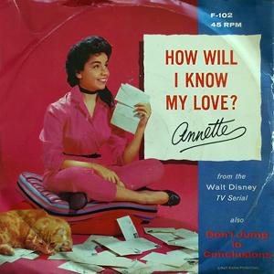 How Will I Know My Love Annette
