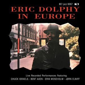 In Europe Eric Dolphy