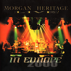 In Europe Morgan Heritage