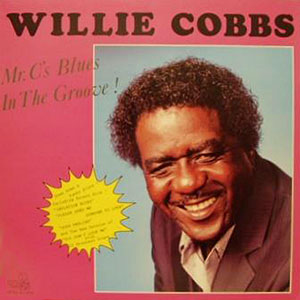 In The Groove Willie Cobbs