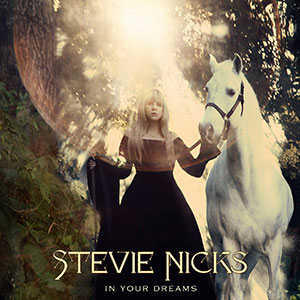 In Your Dreams Stevie Nicks