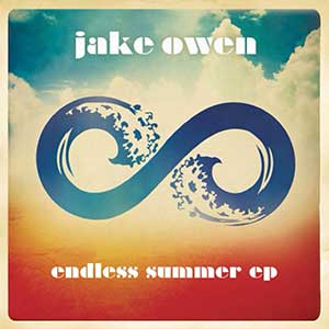 Infinity Jake Owen Endless Summer