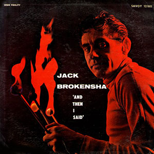 JackBrokensha_AndThenISaid