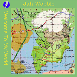 Jah Wobble Welcome Map