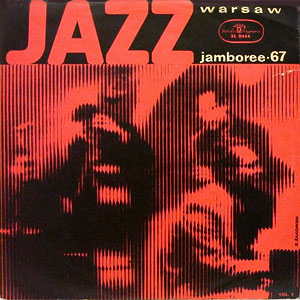 Jazz Jamboree Warsaw 67