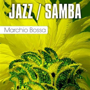 Jazz Samba Marchio Bossa