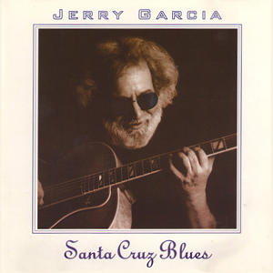 JerryGarciaSantaCruzBlues