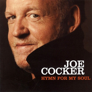 Joe Cocker Hymn For My Soul