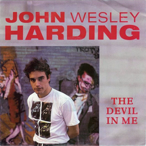 John Wesley Harding Devil I nMe