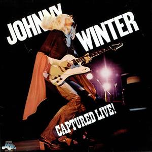 Johnny Winter Captured Live