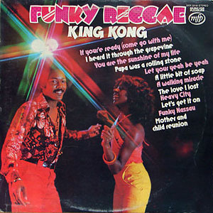 King Kong Funky Reggae