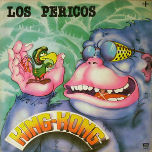 King Kong Los Pericos