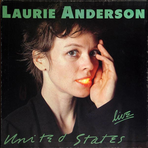 Laurie Anderson LIve United States