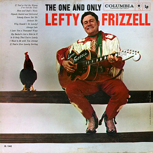 Lefty Frizzell One And Only 1959