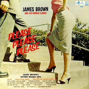 Legs James Brown Please Please Please