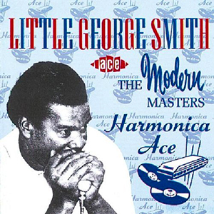Little George Smith Harmonica Ace