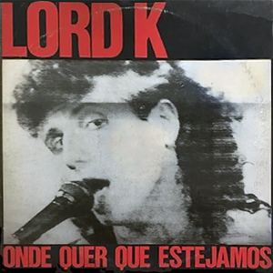 LordK_OndeQuerQue