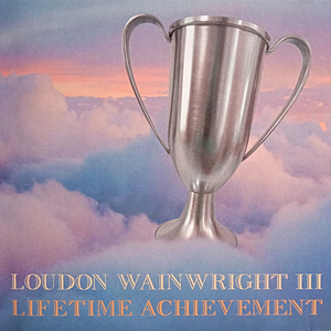 LoudonWainwrightLifetimeAchievement