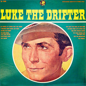 Luke The Drifter - Hank Williams