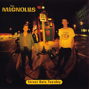 MagnoliasStreetDateTuesday