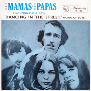 MamasAndThePapasDancingIntheStreet