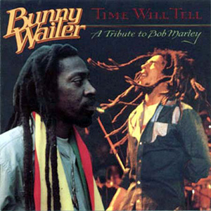 Marley Tribute Bunny Wailer