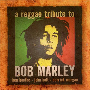 Marley Tribute Reggae Boothe Holt Morgan
