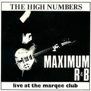 Marquee Club High Numbers