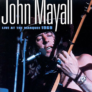 Marquee Club John Mayall 69