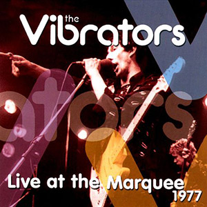 Marquee Club Vibrators 77