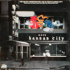 Maxs Kansas City Velvet Underground