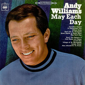 May Each Day Andy Williams