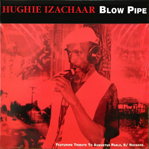 Melodica Blow Pipe Hughie Izachaar