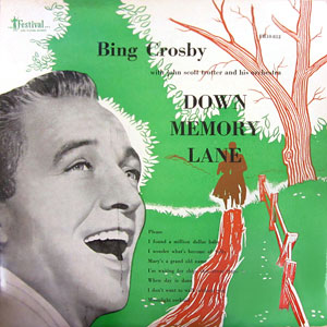 Memory Lane Bing Crosby