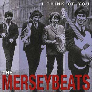 Merseybeats Think Of You