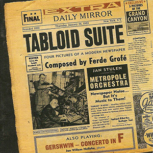 Metropole Orchestra Tabloid Suite