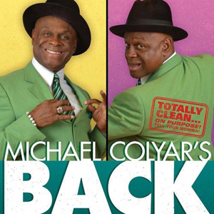 Michael Colyars Back