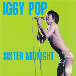 Midnight Sister Iggy Pop