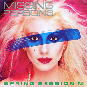 MissingPersonsSpringSessionM