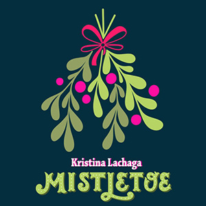 MistletoeKristinaLachaga