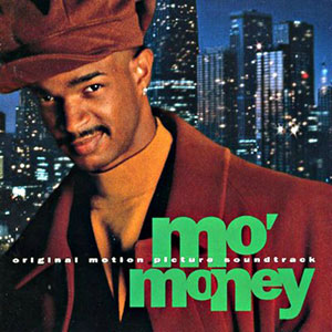 Mo Money Soundtrack
