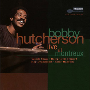 Montreux Bobby Hutcherson