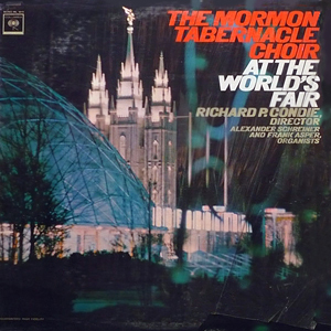 MormonTabernacleChoirAtTheWorldsFair