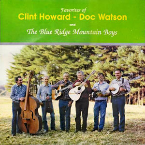 Mountain Boys Blueridge Howard Watson