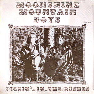 Mountain Boys Moonshine Pickin